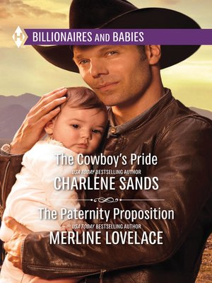 cover image of The Cowboy's Pride & The Paternity Proposition